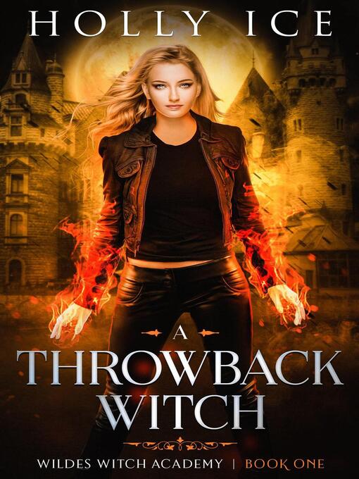 Title details for A Throwback Witch by Holly Ice - Available